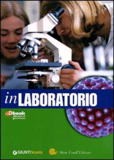 In laboratorio. Con espansione online. Per la Scuola media