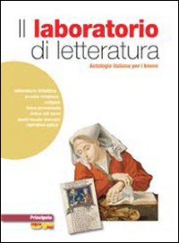 Il laboratorio del lettore. Letteratura. Con espansione online. Per le Scuole superiori - Maria Zioni - Elefteria Morosini