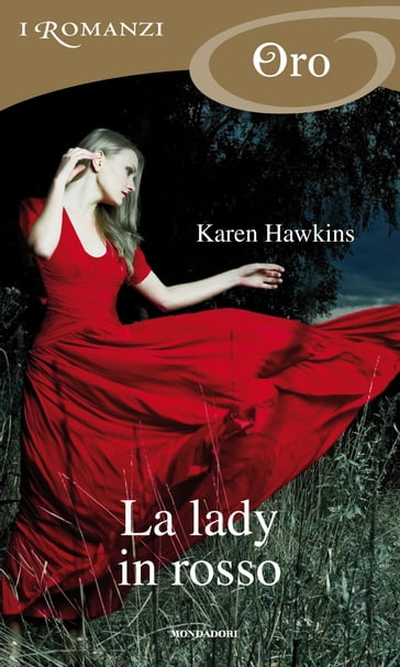 La lady in rosso (I Romanzi Oro) - Karen Hawkins