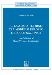 Il lavoro a termine tra modello europeo e regole nazionali