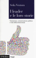 I leader e le loro storie. Narrazione, comunicazione politica e crisi della democrazia