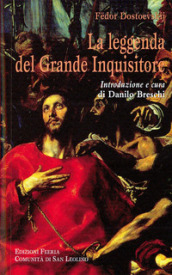 La leggenda del grande inquisitore. Ediz. integrale