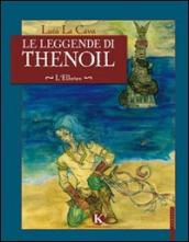 Le leggende di Thenoil. L Elheien