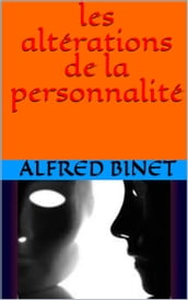 les altérations de la personnalité