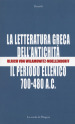 La letteratura greca dell antichità. Il periodo ellenico (700-480 a.C.)