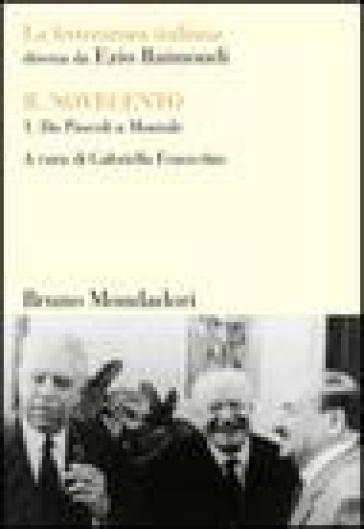 La letteratura italiana. Il Novecento. 1: Da Pascoli a Montale