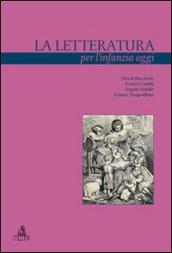 La letteratura per l infanzia oggi