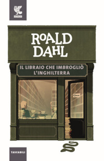 Il libraio che imbrogliò l'Inghilterra - Roald Dahl