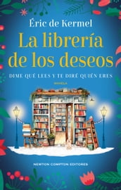 La librería de los deseos. Una novela para curarte el corazón. Bestseller internacional