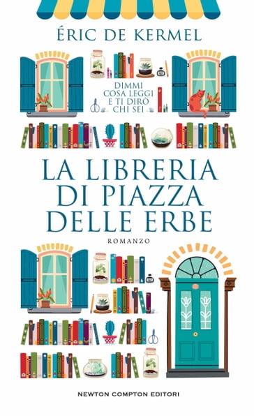 La libreria di piazza delle Erbe - Eric De Kermel