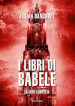 I libri di Babele. La serie completa