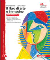 libro di arte e immagine. Per la Scuola media. Con e-book. Con espansione online