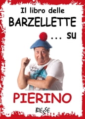 Il libro delle barzellette... su Pierino