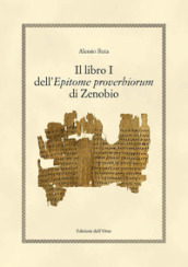 Il libro i dell epitome proverbiorum di Zenobio. Ediz. critica