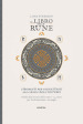 Il libro delle rune. Con 24 Carte