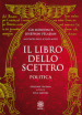 Il libro dello scettro. Politica