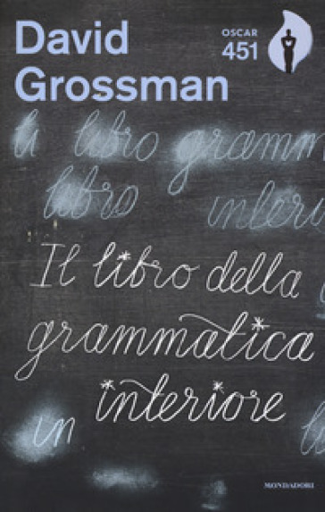 Il libro della grammatica interiore - David Grossman