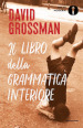 Il libro della grammatica interiore