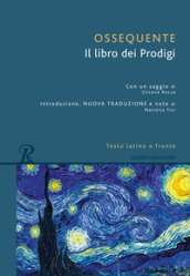 Il libro dei prodigi. Testo latino a fronte