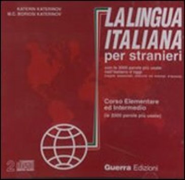 La lingua italiana per stranieri. Corso elementare ed intermedio. 2 CD Audio - M. Clotilde Boriosi - Katerin Katerinov