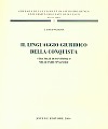 Il linguaggio giuridico della conquista. Strategie di controllo nelle Indie spagnole - Luigi Nuzzo