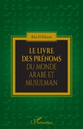 Le livre des prénoms du monde arabe et musulman