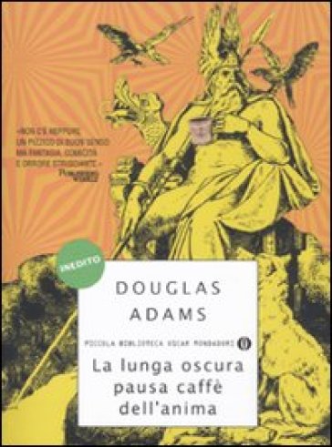 La lunga oscura pausa caffè dell'anima - Douglas Adams