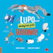 Il lupo... Sempre più buono! Ediz. a colori