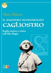 Il maestro sconosciuto Cagliostro