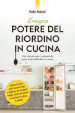 Il magico potere del riordino in cucina