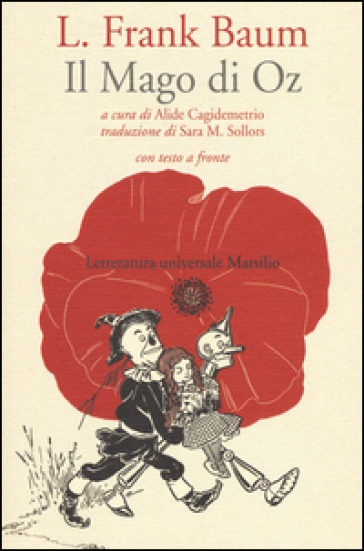 Il mago di Oz. Testo inglese a fronte - Lyman Frank Baum