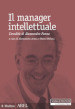 Il manager intellettuale. L eredità di Alessandro Pansa