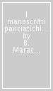 I manoscritti panciatichiani della Biblioteca Nazionale Centrale di Firenze. Indici