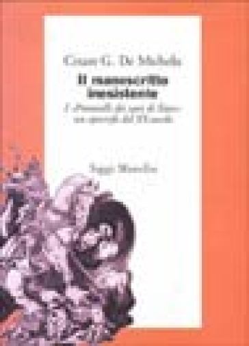 Il manoscritto inesistente. I «Protocolli dei savi di Sion» - Cesare G. De Michelis