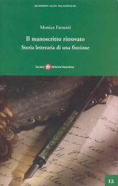 Il manoscritto ritrovato. Storia letteraria di una finzione