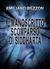 Il manoscritto scomparso di Siddharta