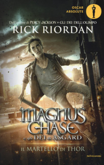 Il martello di Thor. Magnus Chase e gli dei di Asgard. 2. - Rick Riordan