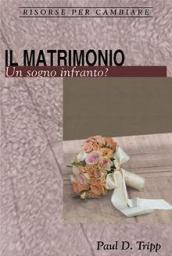 Il matrimonio. Un sogno infranto?