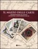 Il mazzo delle carte. L informatizzazione dell archivio cartografico e aerofotografico dell IBC