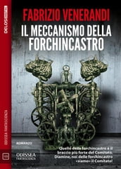 Il meccanismo della forchincastro