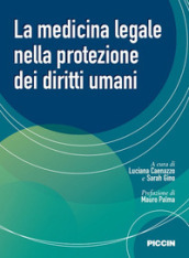 La medicina legale nella protezione dei diritti umani