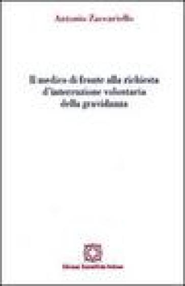 Il medico di fronte alla richiesta d'interruzione volontaria della gravidanza - Antonio Zaccariello