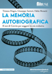 La memoria autobiografica. Il test di Crovitz per soggetti in età evolutiva