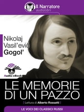 Le memorie di un pazzo (Audio-eBook)