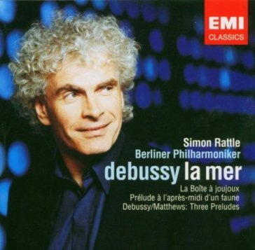 La mer , la boite à joujoux , prelude à - Rattle Simon( Dirett