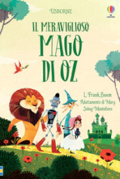 Il meraviglioso mago di Oz. Classici. C era una volta