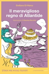 Il meraviglioso regno di Atlantide