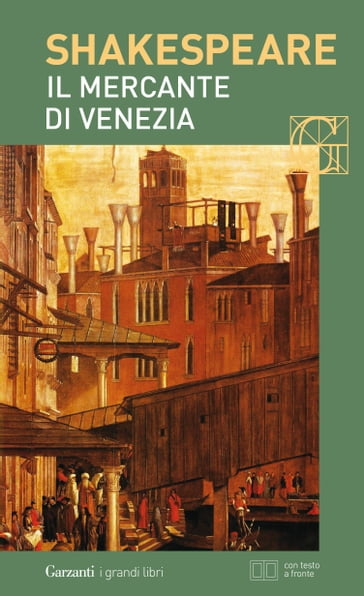 Il mercante di Venezia. Con testo a fronte - William Shakespeare