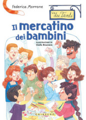 Il mercatino dei bambini. Via dei Tanti