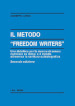 Il metodo «Freedom writers». Una didattica per la ricerca di senso: cambiare se stessi e il mondo attraverso la scrittura